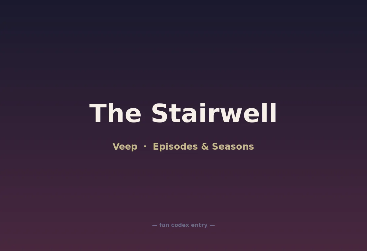 The Stairwell